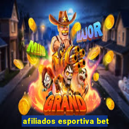 afiliados esportiva bet